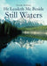 He Leadeth Me Beside Still Waters by Dorothy Holloway