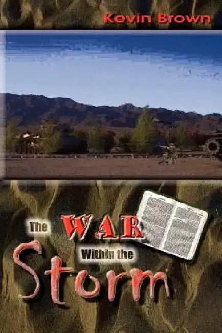 The War Within the Storm by Kevin Brown