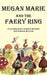 Megan Marie and the Faery Ring by Candace McClure, Amanda McClure