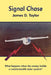 Signal Chase by James D. Taylor