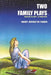 Two Family Plays: Maria and the Comet the Round Table by Mary Anneeta Mann