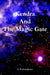 Kendra And The Magic Gate by G. P. Harlaquinn