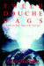 Tweed Douche Bags: And other sacred relics by James Hamilton