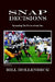 Snap Decisions: Unleashing the Power of Audibles by Bill Hollenbeck