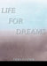 Life for Dreams by Vera Stanek
