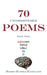 70 Unforgettable Poems That Will Mess with Your Mind by Robert Russell Marquardt
