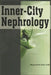 Inner-City Nephrology by Onyekachi Ifudu