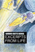 Excerpts from Life by Lourdes Odette Ricasa