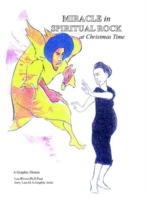 Miracle in Spiritual Rock at Christmas Time by Lou Rivers, Jerry Last