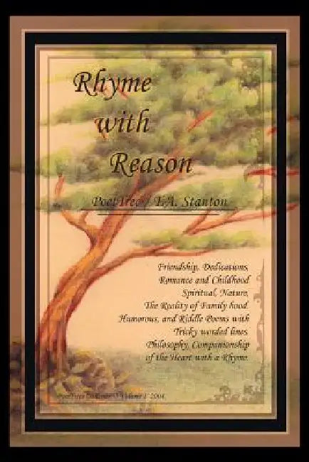 Rhyme With Reason: PoetTrees Galleries / Volume I by Poettree