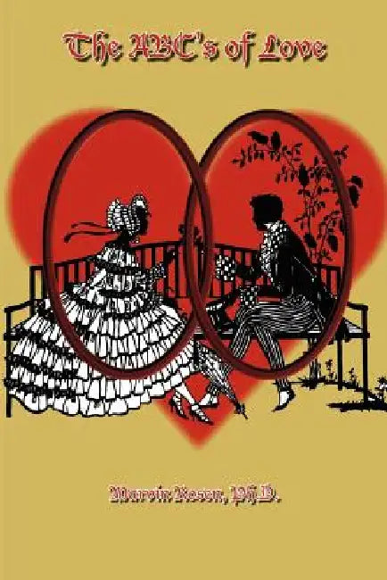 The ABC's of Love by Marvin Rosen