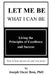 Let Me Be What I Can Be: Success On Your Own Terms by Joseph Oscar Bass