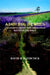 A Path Thru the Weeds: A Commentary on Misunderstood Issues of the Bible by David B. Hathcock