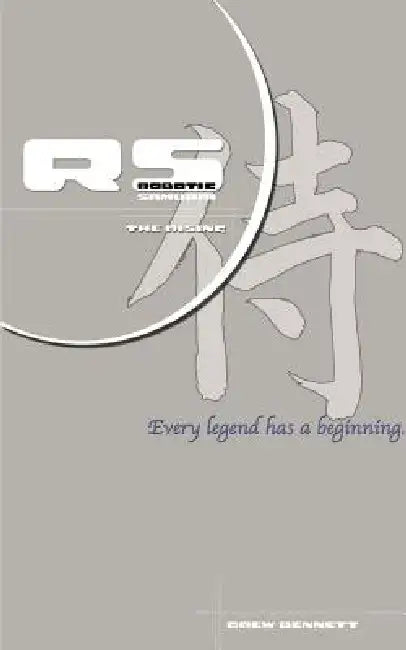 Robotic Samurai: The Rising by Drew Bennett
