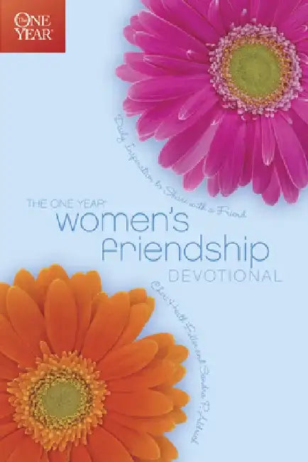 The One Year Women's Friendship Devotional by Cheri Fuller