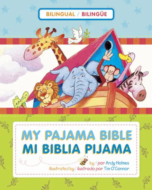 Mi Biblia Pijama / My Pajama Bible (Bilingue / Bilingual) by Andy Holmes