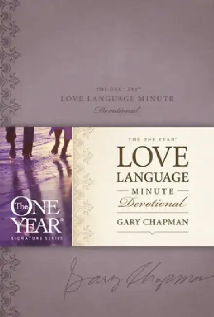 The One Year Love Language Minute Devotional by Gary Chapman