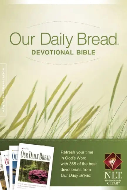 Our Daily Bread Devotional Bible-Nlt by Tyndale House Publishers