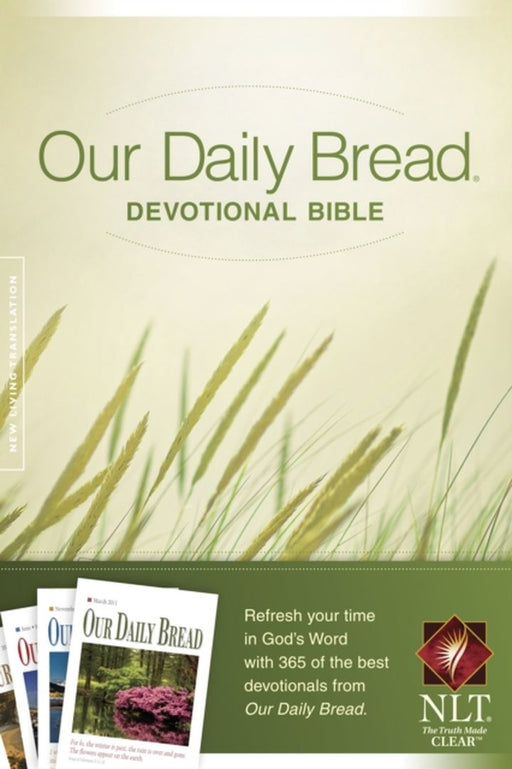 Our Daily Bread Devotional Bible-Nlt by Tyndale House Publishers