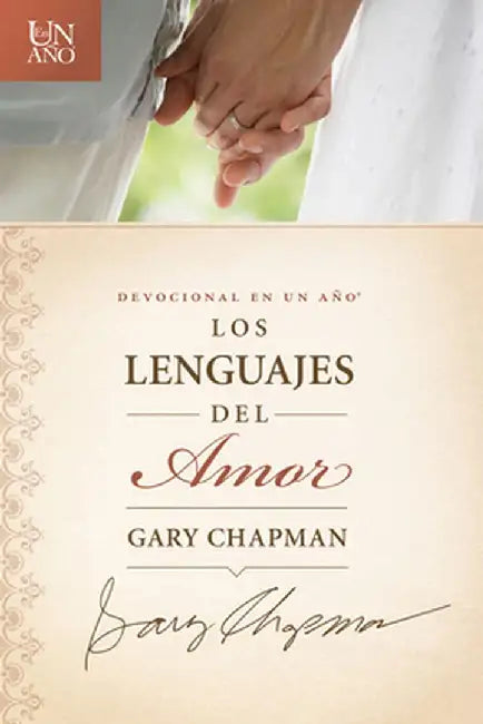Devocional En Un Ano: Los Lenguajes del Amor by Gary Chapman