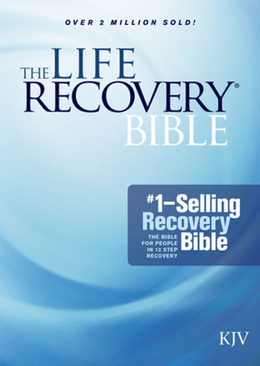 Life Recovery Bible-KJV by Stephen Arterburn