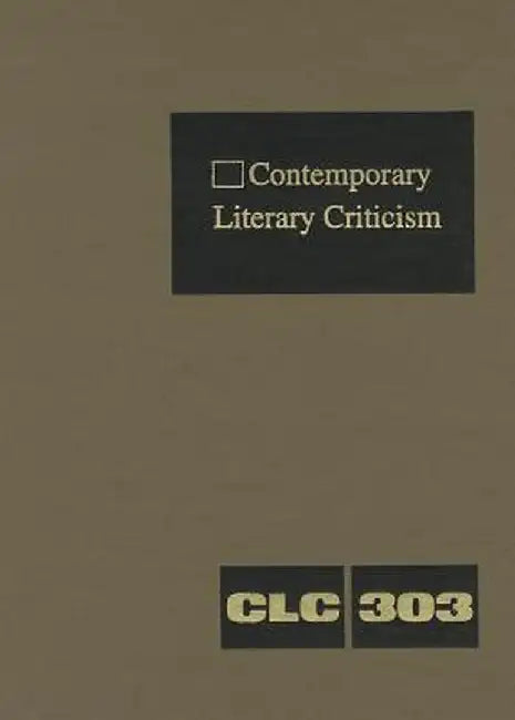 Contemporary Literary Criticism by Jeffrey W Hunter