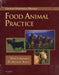 Current Veterinary Therapy: Food Animal Practice by David E. Anderson, Michael Rings