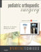 Operative Techniques: Pediatric Orthopaedic Surgery by Mininder Kocher