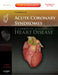 Acute Coronary Syndromes: A Companion to Braunwald's Heart Disease: Expert Consult: Online and Print, 2e by Theroux