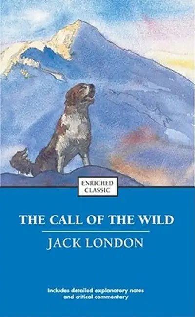 The Call of the Wild by Jack London
