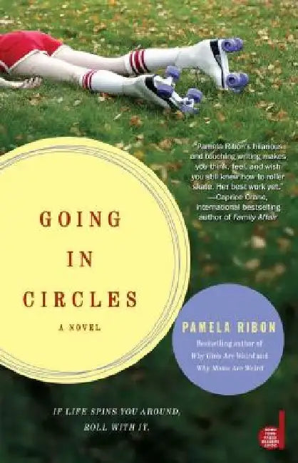 Going in Circles by Pamela Ribon