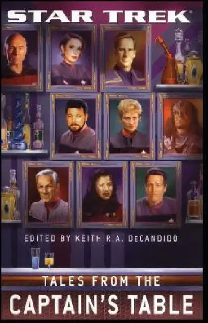 Tales from the Captain's Table by Keith R. a. DeCandido