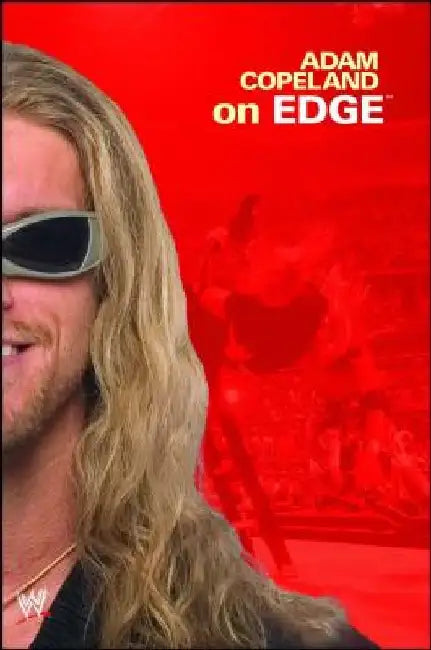 Adam Copeland on Edge by Adam Copeland