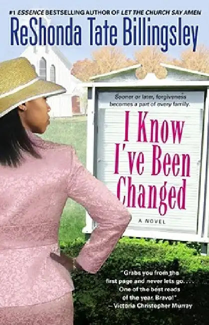 I Know I've Been Changed by Reshonda Tate Billingsley