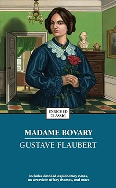 Madame Bovary by Gustave Flaubert