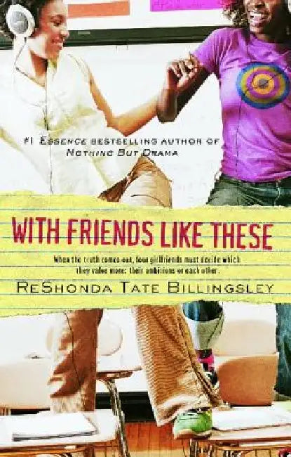 With Friends Like These by Reshonda Tate Billingsley