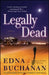 Legally Dead by Edna Buchanan