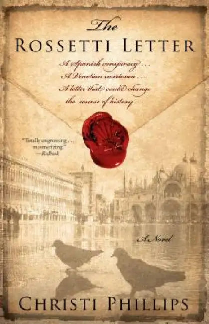 Rossetti Letter by Christi Phillips