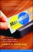 Maxed Out: Hard Times in the Age of Easy Credit by James D. Scurlock