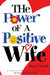 The Power of a Positive Wife by Karol Ladd