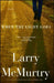 When the Light Goes by Larry McMurtry