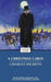 A Christmas Carol by Charles Dickens