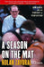 A Season on the Mat: Dan Gable and the Pursuit of Perfection by Nolan Zavoral