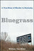 Bluegrass: A True Story of Murder in Kentucky by William Van Meter
