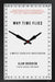 Why Time Flies by Alan Burdick