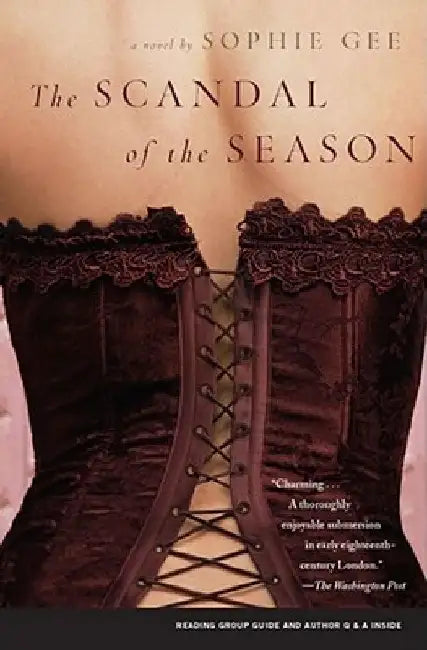 The Scandal of the Season by Sophie Gee