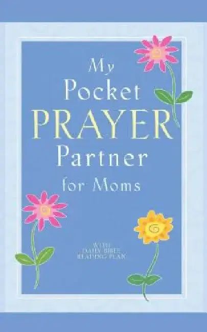 My Pocket Prayer Partner for Moms by Howard Books