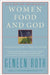 Women Food and God: An Unexpected Path to Almost Everything by Geneen Roth