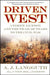 Driven West: Andrew Jackson and the Trail of Tears to the Civil War by A. J. Langguth