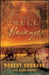 The Bell Messenger: Book One by Robert Cornuke